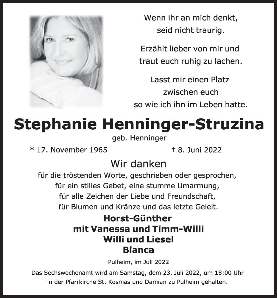  Traueranzeige für Stephanie Henninger-Struzina vom 15.07.2022 aus  Wochenende  Werbepost 