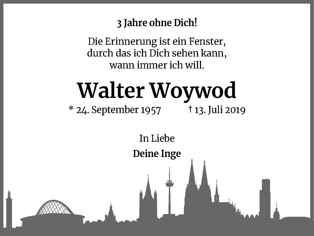  Traueranzeige für Walter Woywod vom 18.07.2023 aus Kölner Stadt-Anzeiger / Kölnische Rundschau / Express