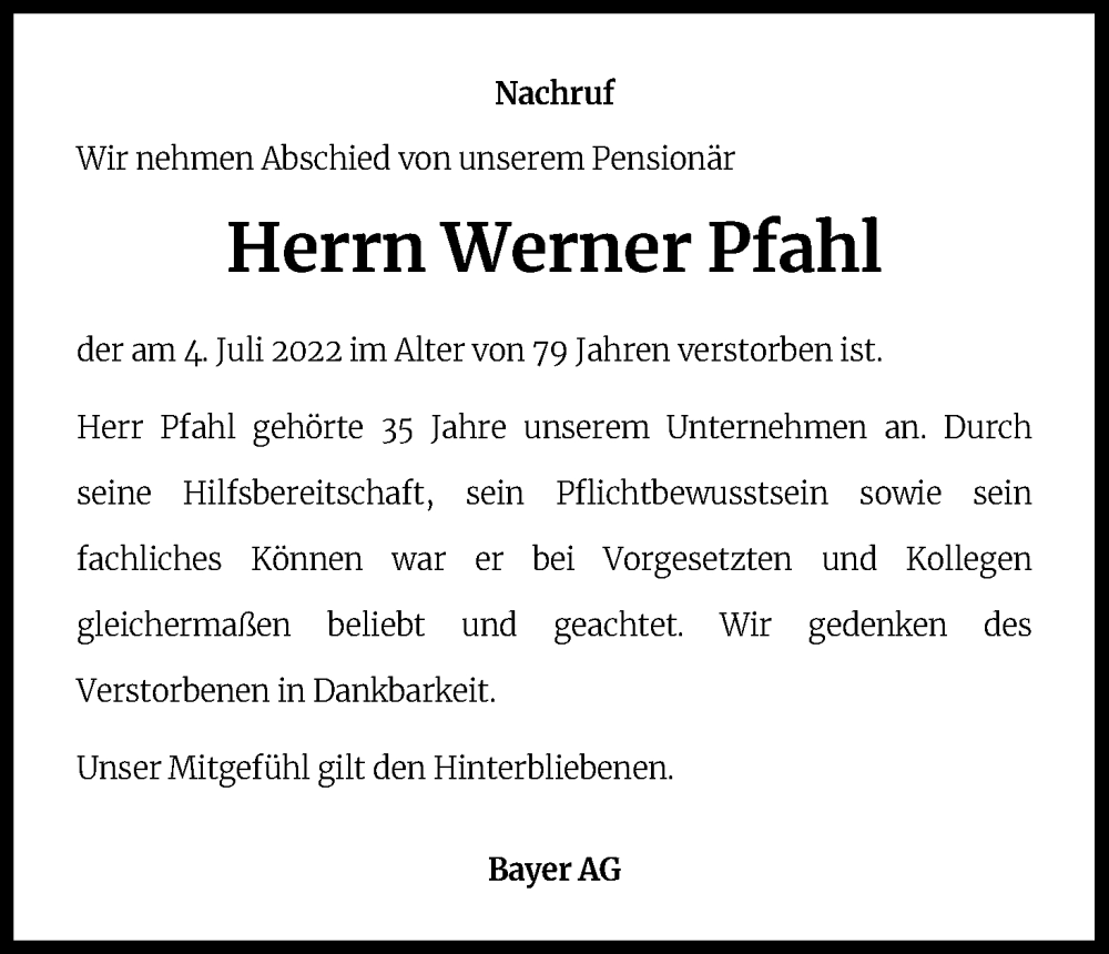  Traueranzeige für Werner Pfahl vom 16.07.2022 aus Kölner Stadt-Anzeiger / Kölnische Rundschau / Express