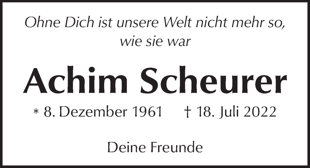  Traueranzeige für Achim Scheurer vom 05.08.2022 aus  Anzeigen Echo 