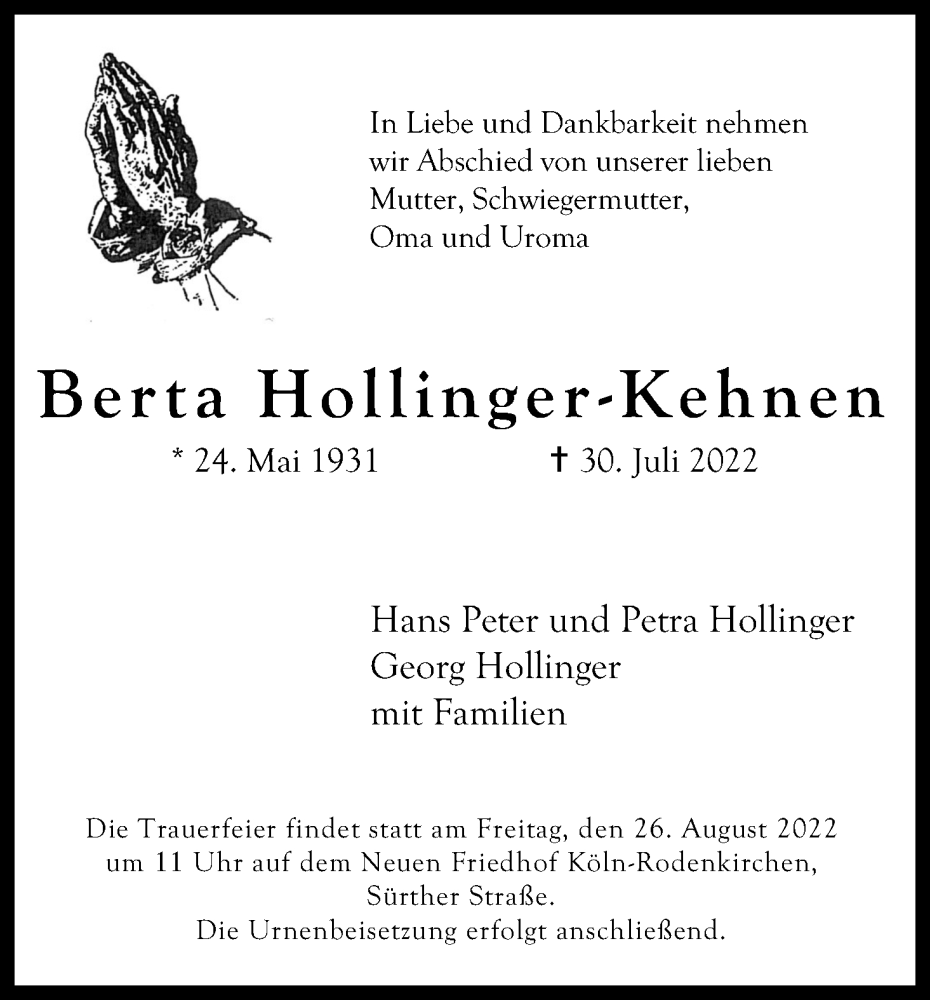  Traueranzeige für Berta Hollinger-Kehnen vom 13.08.2022 aus Kölner Stadt-Anzeiger / Kölnische Rundschau / Express
