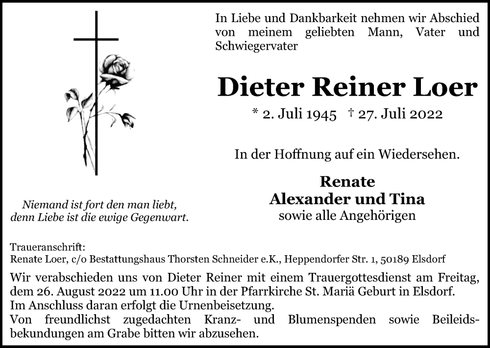  Traueranzeige für Dieter Reiner Loer vom 20.08.2022 aus Kölner Stadt-Anzeiger / Kölnische Rundschau / Express
