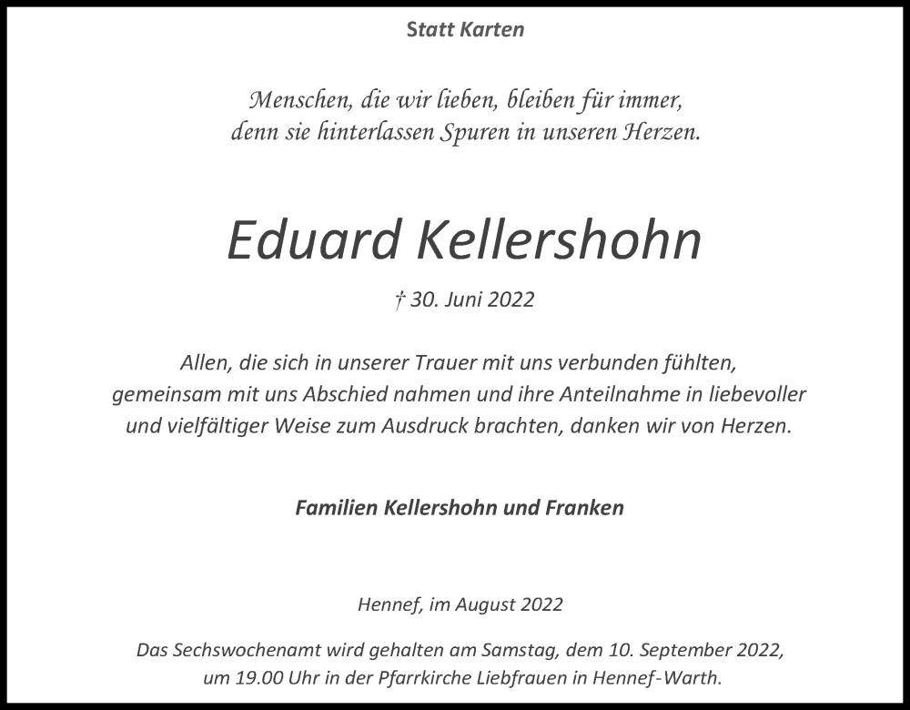  Traueranzeige für Eduard Kellershohn vom 13.08.2022 aus Kölner Stadt-Anzeiger / Kölnische Rundschau / Express