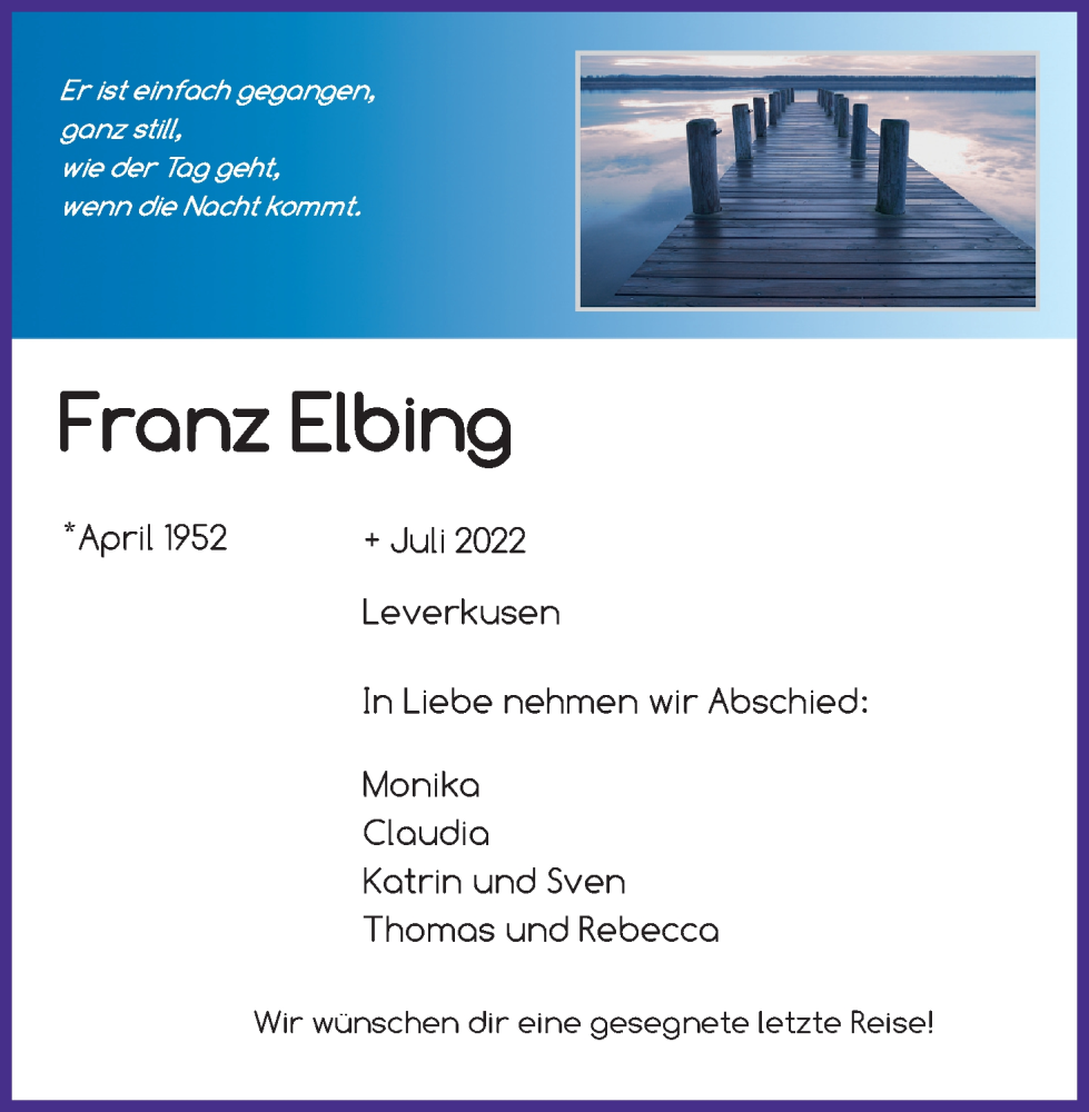  Traueranzeige für Franz Elbing vom 27.08.2022 aus Kölner Stadt-Anzeiger / Kölnische Rundschau / Express