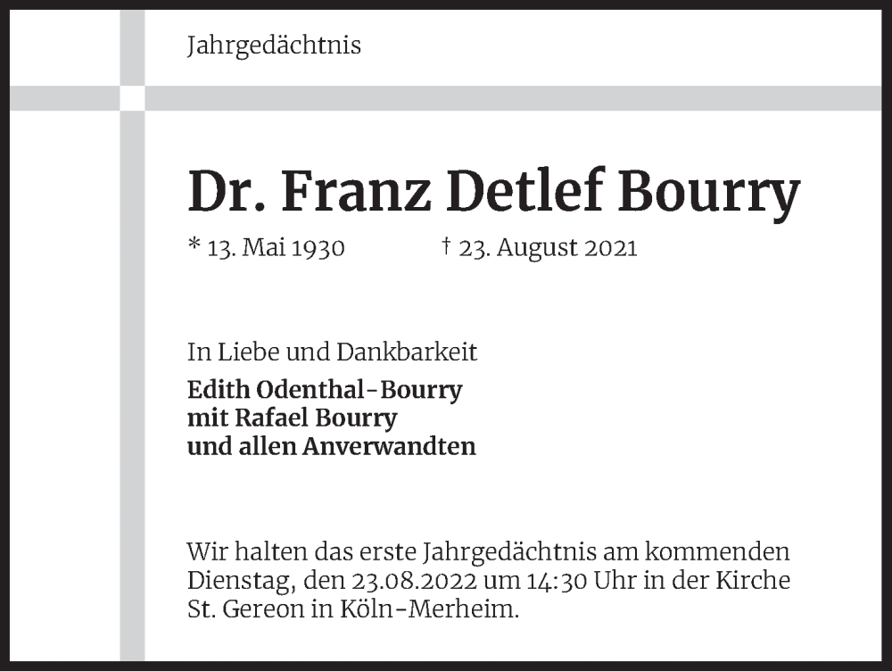  Traueranzeige für Franz Detlef Bourry vom 16.08.2022 aus Kölner Stadt-Anzeiger / Kölnische Rundschau / Express