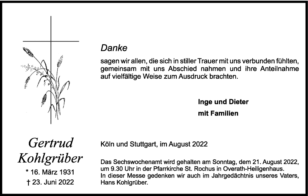  Traueranzeige für Gertrud Kohlgrüber vom 06.08.2022 aus Kölner Stadt-Anzeiger / Kölnische Rundschau / Express
