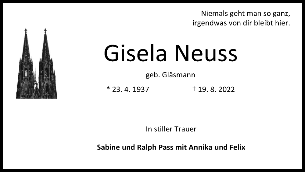  Traueranzeige für Gisela Neuss vom 27.08.2022 aus Kölner Stadt-Anzeiger / Kölnische Rundschau / Express