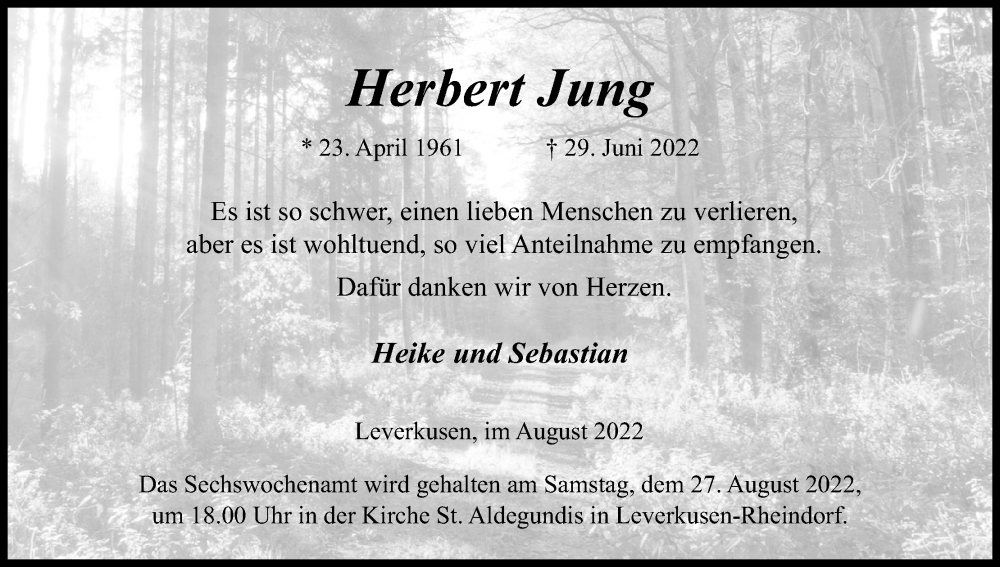  Traueranzeige für Herbert Jung vom 13.08.2022 aus Kölner Stadt-Anzeiger / Kölnische Rundschau / Express