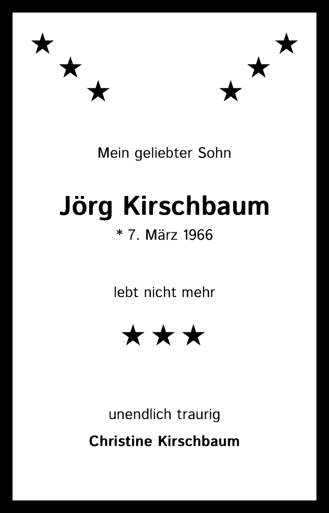  Traueranzeige für Jörg Kirschbaum vom 06.08.2022 aus Kölner Stadt-Anzeiger / Kölnische Rundschau / Express