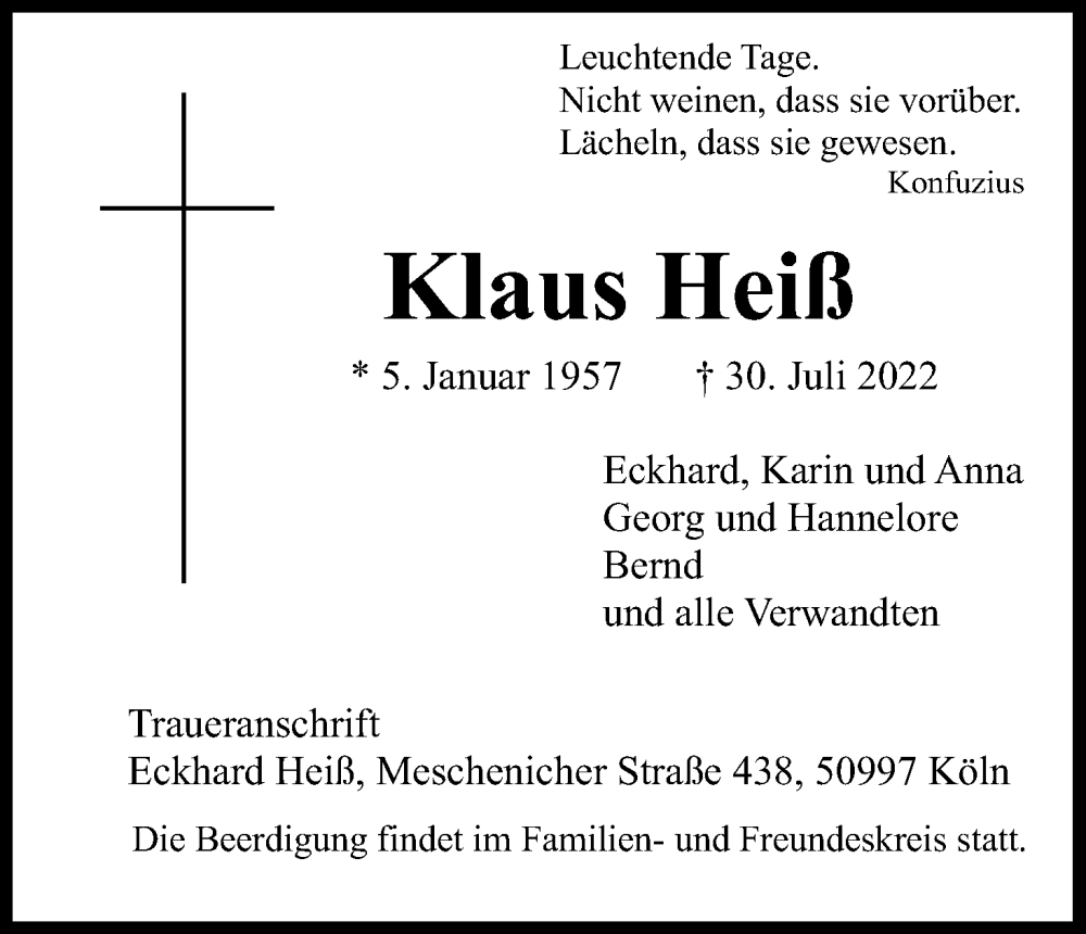  Traueranzeige für Klaus Heiß vom 13.08.2022 aus Kölner Stadt-Anzeiger / Kölnische Rundschau / Express