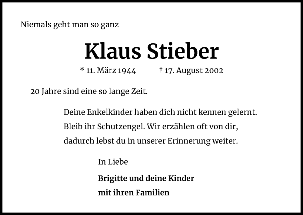  Traueranzeige für Klaus Stieber vom 18.08.2022 aus Kölner Stadt-Anzeiger / Kölnische Rundschau / Express