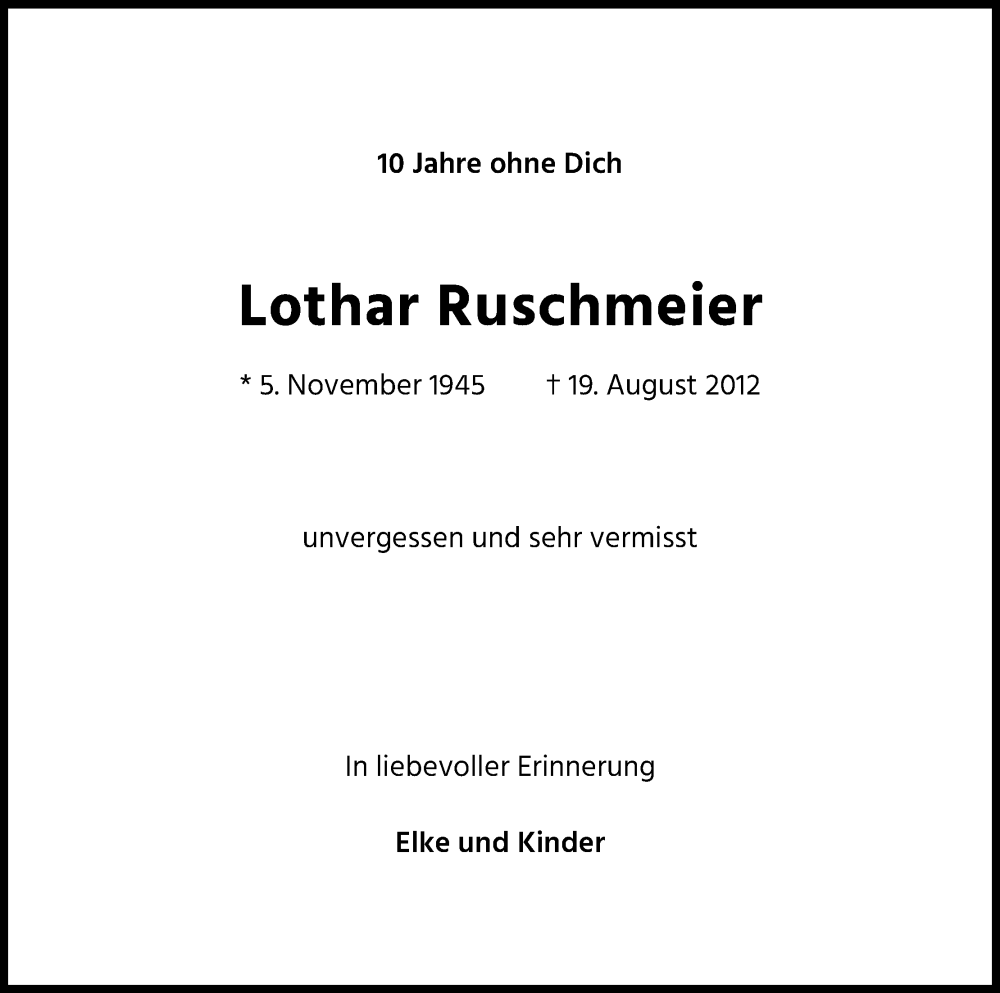  Traueranzeige für Lothar Ruschmeier vom 19.08.2022 aus Kölner Stadt-Anzeiger / Kölnische Rundschau / Express