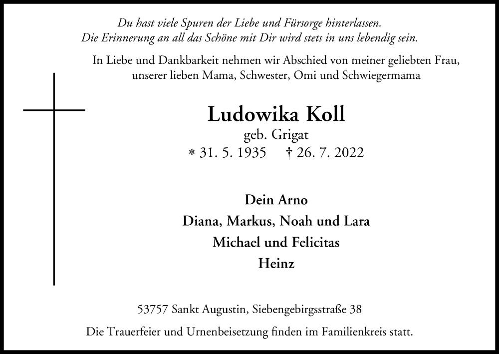  Traueranzeige für Ludowika Koll vom 13.08.2022 aus Kölner Stadt-Anzeiger / Kölnische Rundschau / Express