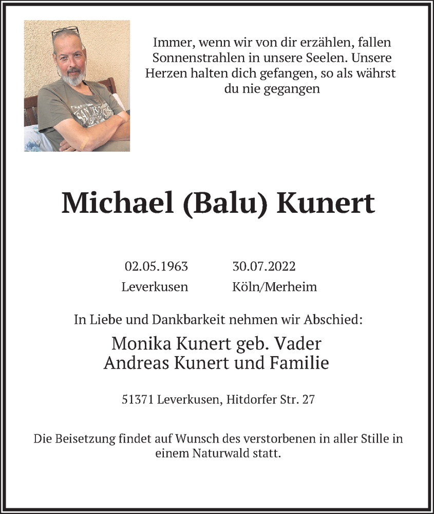  Traueranzeige für Michael Kunert vom 06.08.2022 aus Kölner Stadt-Anzeiger / Kölnische Rundschau / Express