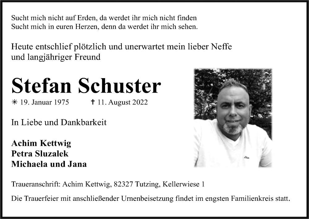  Traueranzeige für Stefan Schuster vom 20.08.2022 aus Kölner Stadt-Anzeiger / Kölnische Rundschau / Express
