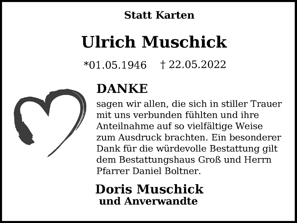  Traueranzeige für Ulrich Muschick vom 13.08.2022 aus Kölner Stadt-Anzeiger / Kölnische Rundschau / Express
