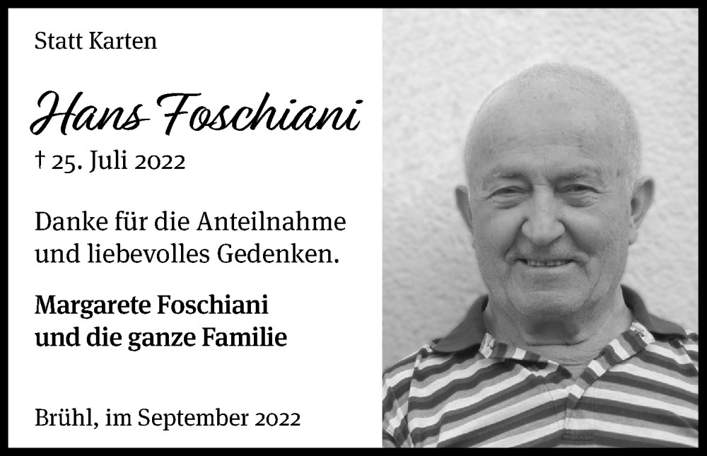  Traueranzeige für Hans Foschiani vom 03.09.2022 aus Kölner Stadt-Anzeiger / Kölnische Rundschau / Express