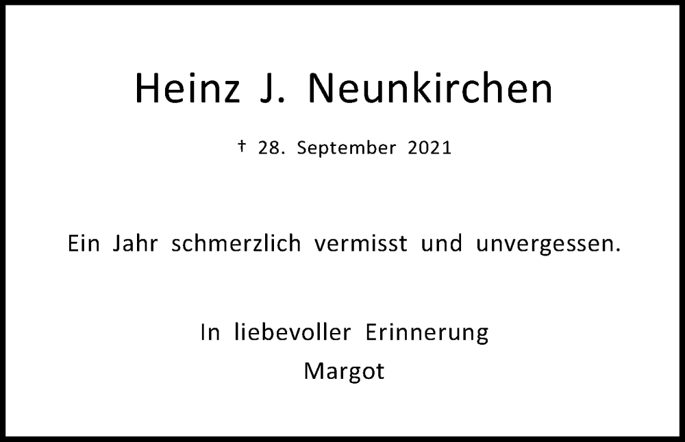  Traueranzeige für Heinz J. Neunkirchen vom 28.09.2022 aus Kölner Stadt-Anzeiger / Kölnische Rundschau / Express