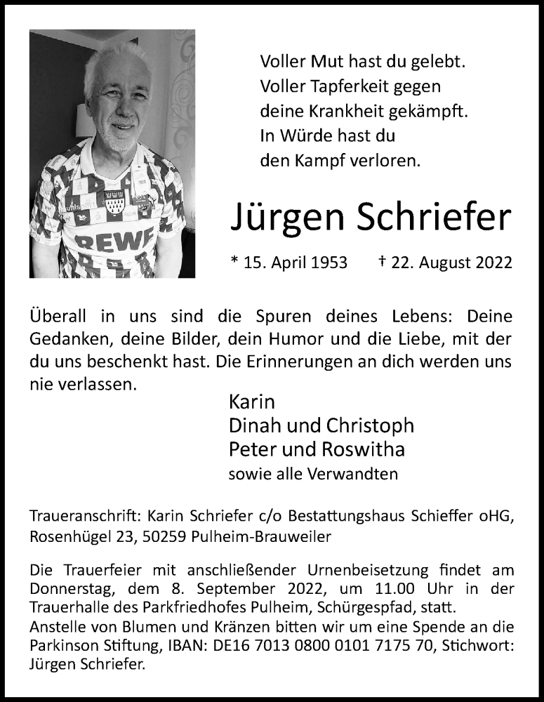  Traueranzeige für Jürgen Schriefer vom 03.09.2022 aus Kölner Stadt-Anzeiger / Kölnische Rundschau / Express