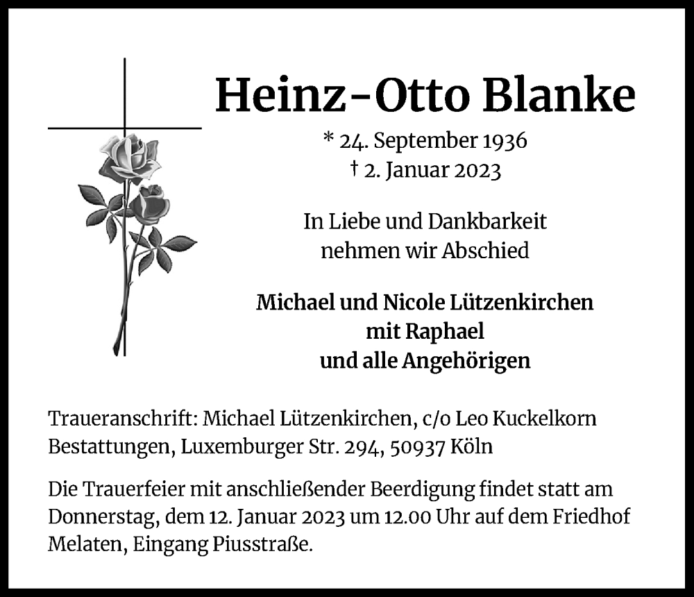  Traueranzeige für Heinz-Otto Blanke vom 07.01.2023 aus Kölner Stadt-Anzeiger / Kölnische Rundschau / Express