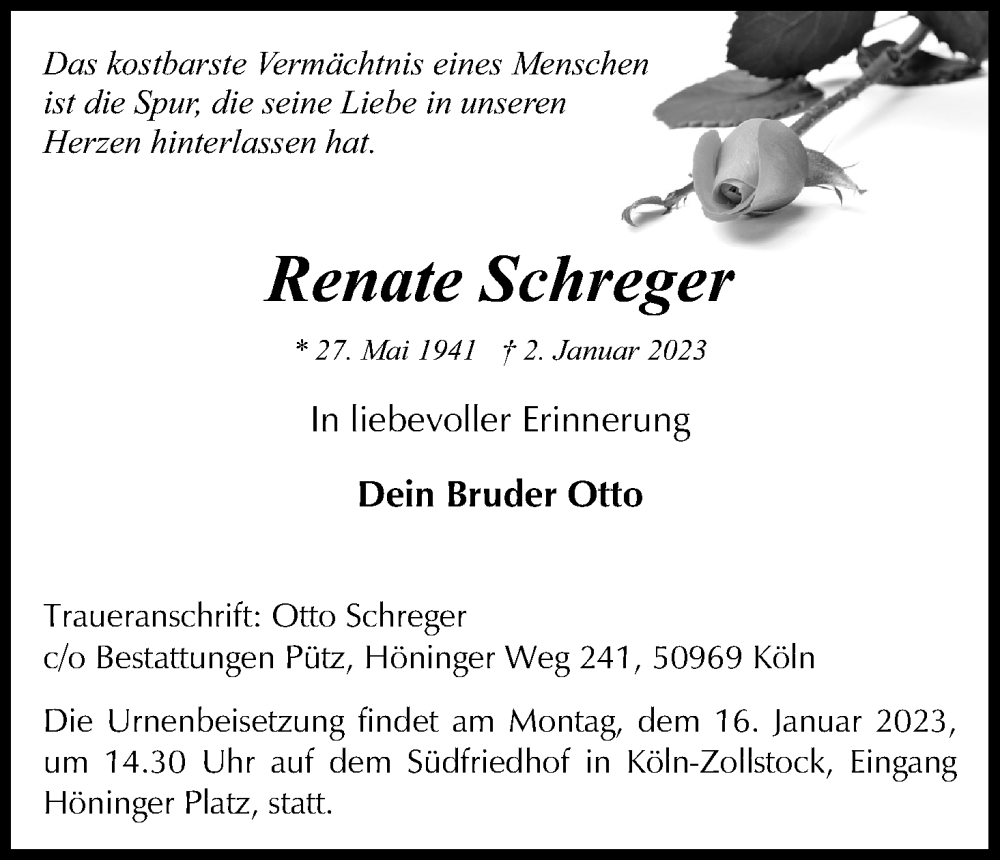  Traueranzeige für Renate Schreger vom 11.01.2023 aus Kölner Stadt-Anzeiger / Kölnische Rundschau / Express