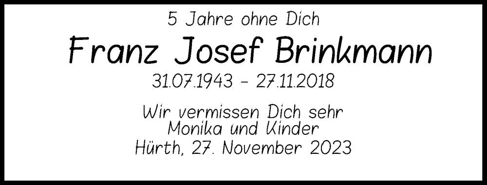 Traueranzeige für Franz Josef Brinkmann vom 27.11.2023 aus Kölner Stadt-Anzeiger / Kölnische Rundschau / Express