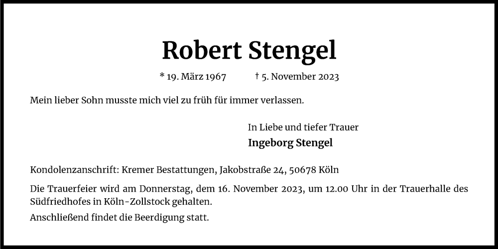  Traueranzeige für Robert Stengel vom 08.11.2023 aus Kölner Stadt-Anzeiger / Kölnische Rundschau / Express