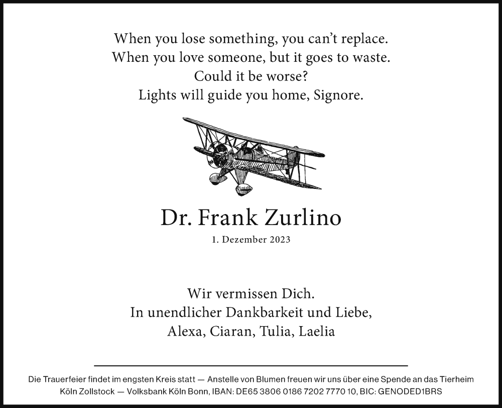  Traueranzeige für Frank Zurlino vom 09.12.2023 aus Kölner Stadt-Anzeiger / Kölnische Rundschau / Express