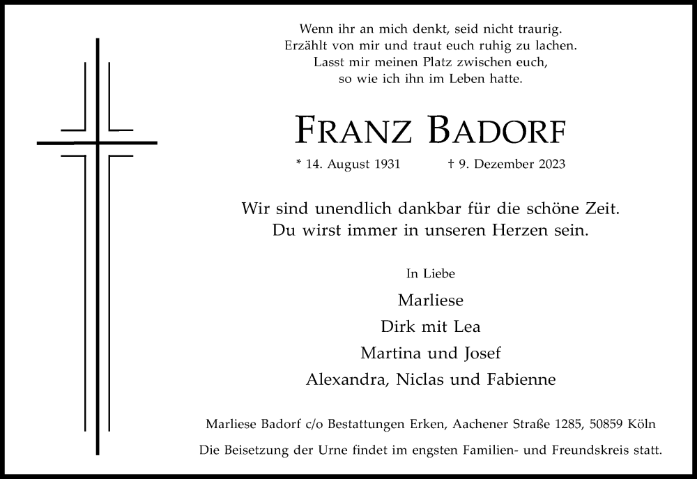  Traueranzeige für Frnz Badorf vom 16.12.2023 aus Kölner Stadt-Anzeiger / Kölnische Rundschau / Express