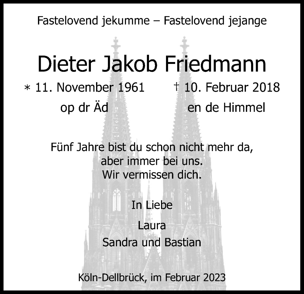  Traueranzeige für Dieter Jakob Friedmann vom 11.02.2023 aus Kölner Stadt-Anzeiger / Kölnische Rundschau / Express