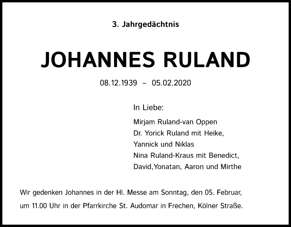  Traueranzeige für Johannes Ruland vom 04.02.2023 aus Kölner Stadt-Anzeiger / Kölnische Rundschau / Express