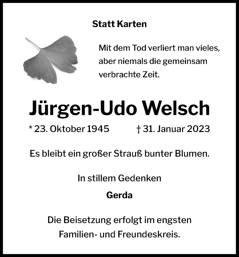  Traueranzeige für Jürgen-Udo Welsch vom 22.02.2023 aus Kölner Stadt-Anzeiger / Kölnische Rundschau / Express
