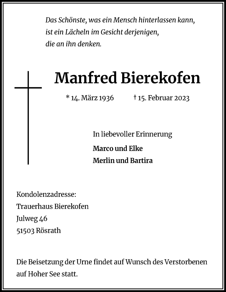  Traueranzeige für Manfred Bierekofen vom 25.02.2023 aus Kölner Stadt-Anzeiger / Kölnische Rundschau / Express