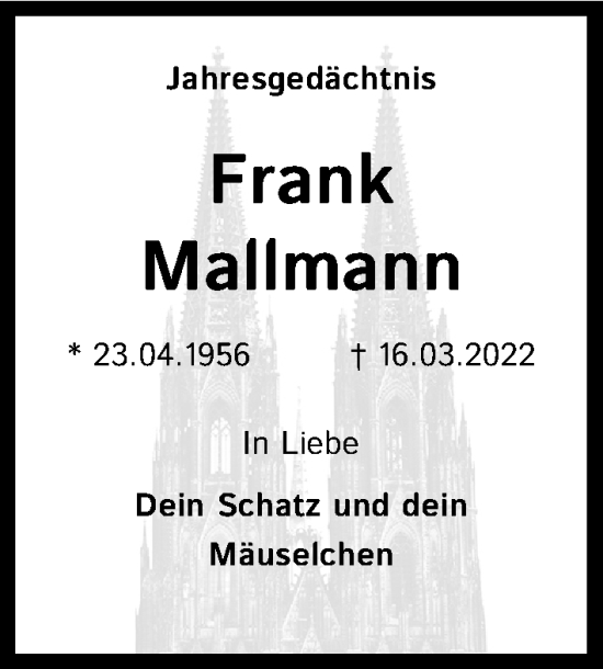 Anzeige von Frank Mallmann von Kölner Stadt-Anzeiger / Kölnische Rundschau / Express