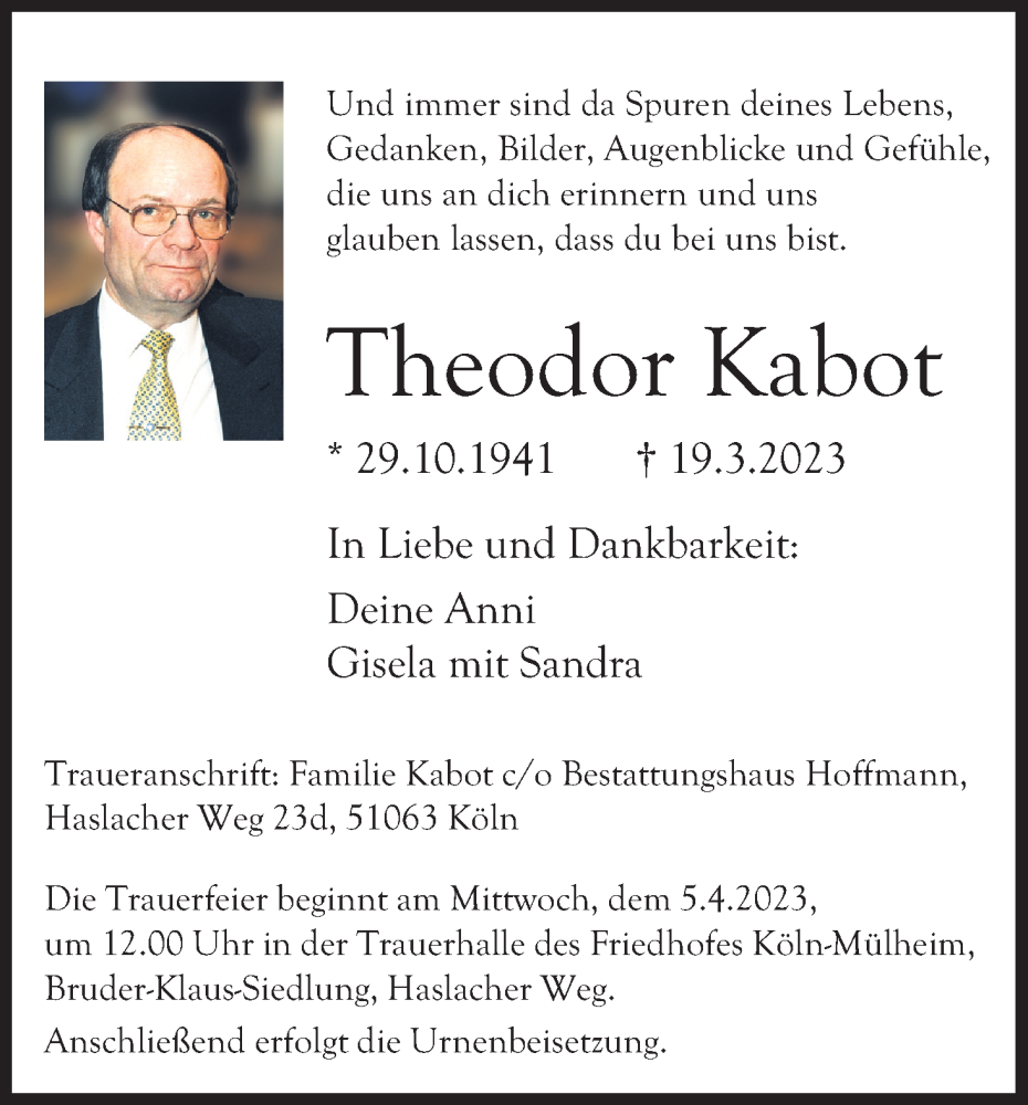 Traueranzeige für Theodor Kabot vom 01.04.2023 aus Kölner Stadt-Anzeiger / Kölnische Rundschau / Express
