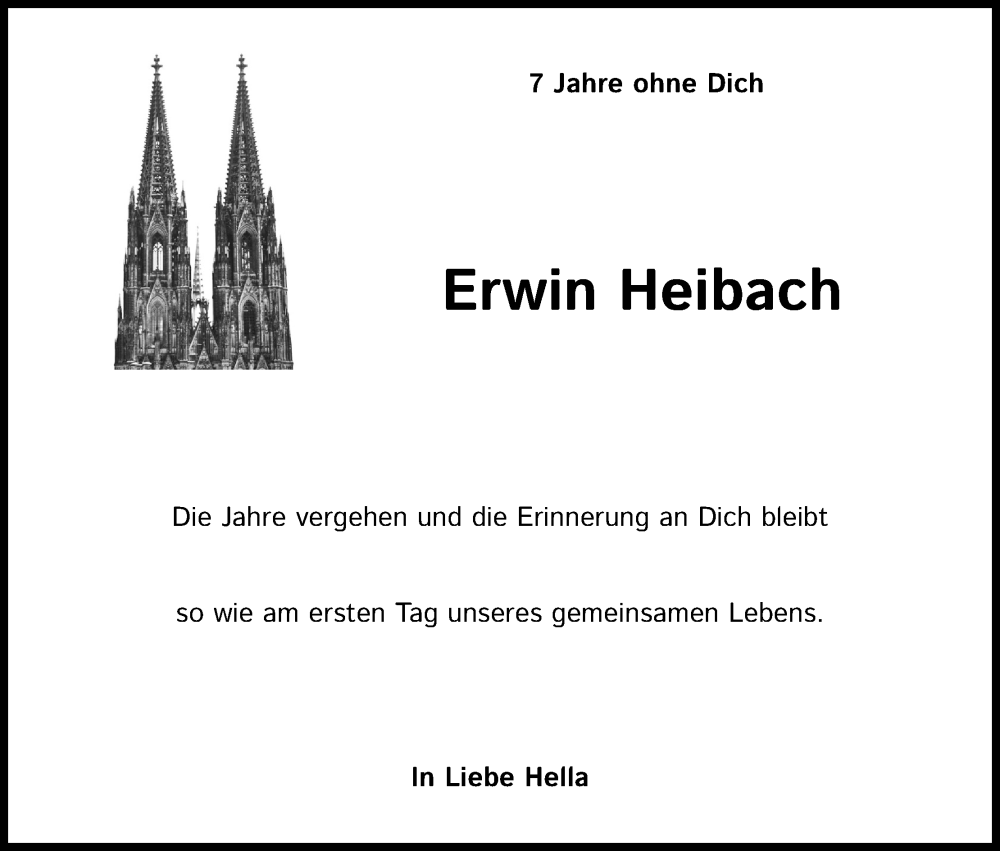  Traueranzeige für Erwin Heibach vom 18.07.2023 aus Kölner Stadt-Anzeiger / Kölnische Rundschau / Express