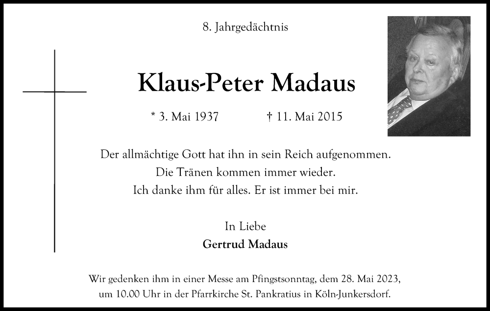  Traueranzeige für Klaus-Peter Madaus vom 18.07.2023 aus Kölner Stadt-Anzeiger / Kölnische Rundschau / Express