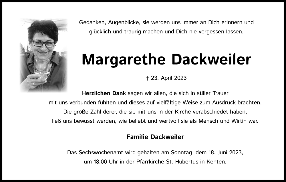  Traueranzeige für Margarethe Dackweiler vom 18.07.2023 aus Kölner Stadt-Anzeiger / Kölnische Rundschau / Express