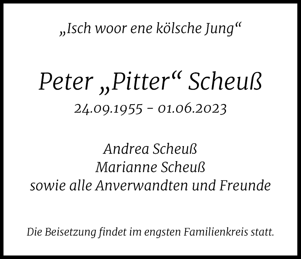  Traueranzeige für Peter Scheuß vom 17.06.2023 aus Kölner Stadt-Anzeiger / Kölnische Rundschau / Express