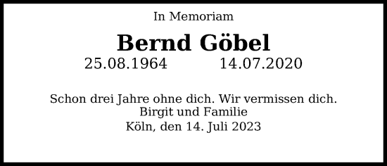 Anzeige von Bernd Göbel von Kölner Stadt-Anzeiger / Kölnische Rundschau / Express