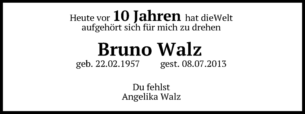  Traueranzeige für Bruno Walz vom 08.07.2023 aus Kölner Stadt-Anzeiger / Kölnische Rundschau / Express