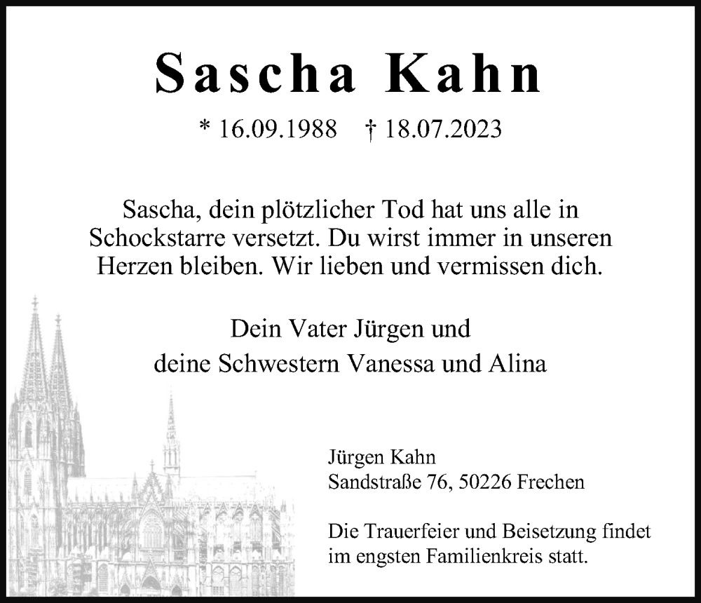  Traueranzeige für Sascha Kahn vom 29.07.2023 aus Kölner Stadt-Anzeiger / Kölnische Rundschau / Express