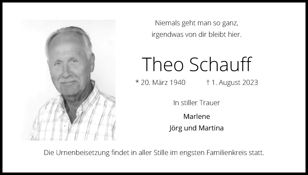  Traueranzeige für Theo Schauff vom 12.08.2023 aus Kölner Stadt-Anzeiger / Kölnische Rundschau / Express