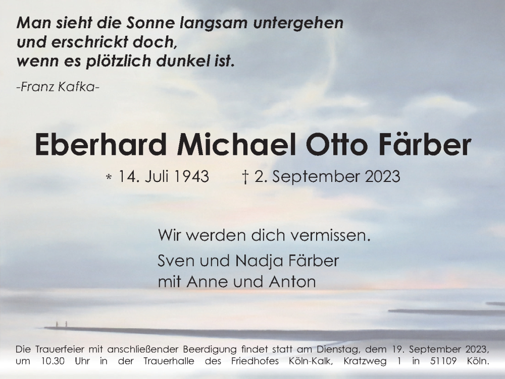  Traueranzeige für Eberhard Michael Otto Färber vom 09.09.2023 aus Kölner Stadt-Anzeiger / Kölnische Rundschau / Express