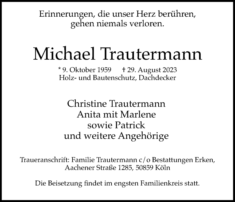  Traueranzeige für Michael Trautermann vom 09.09.2023 aus Kölner Stadt-Anzeiger / Kölnische Rundschau / Express