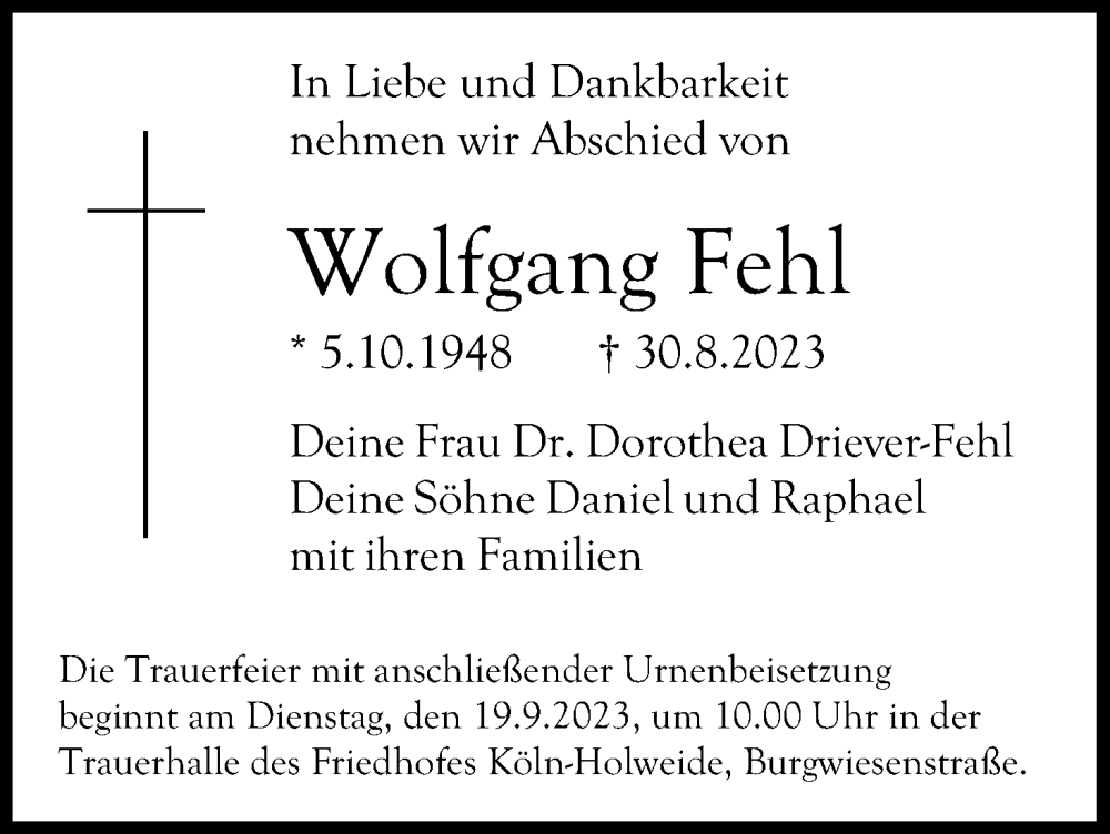  Traueranzeige für Wolfgang Fehl vom 09.09.2023 aus Kölner Stadt-Anzeiger / Kölnische Rundschau / Express