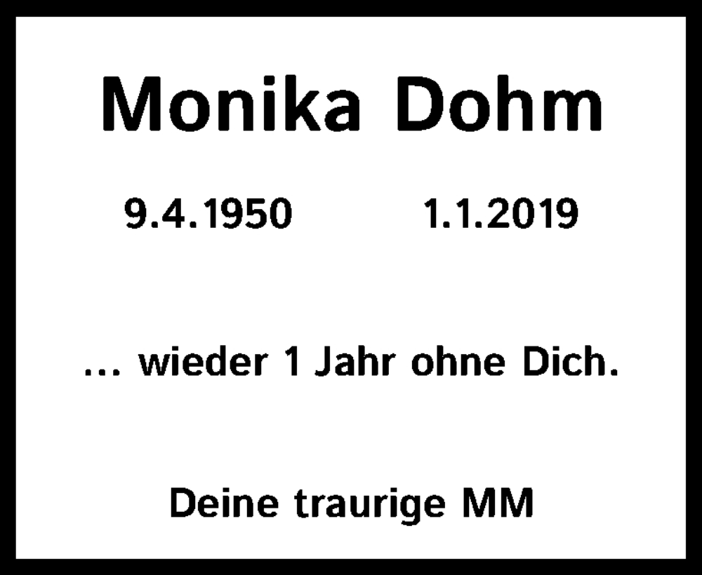  Traueranzeige für Monika Dohm vom 01.01.2024 aus Kölner Stadt-Anzeiger / Kölnische Rundschau / Expres
