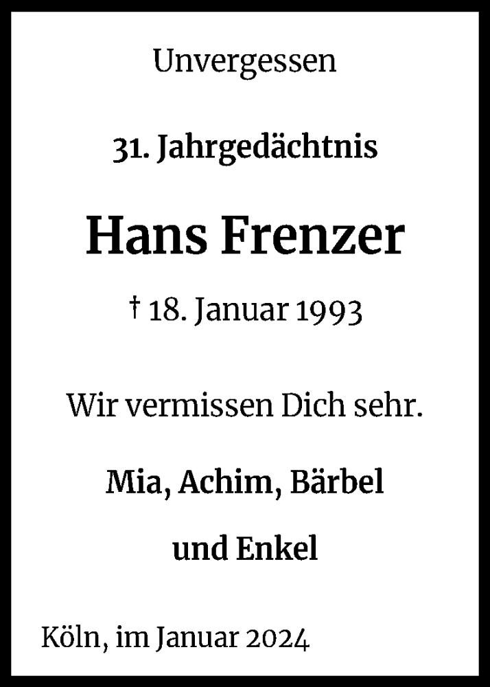  Traueranzeige für Hans Frenzer vom 18.07.2023 aus Kölner Stadt-Anzeiger / Kölnische Rundschau / Express