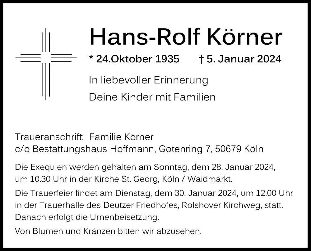  Traueranzeige für Hans-Rolf Körner vom 13.01.2024 aus Kölner Stadt-Anzeiger / Kölnische Rundschau / Express