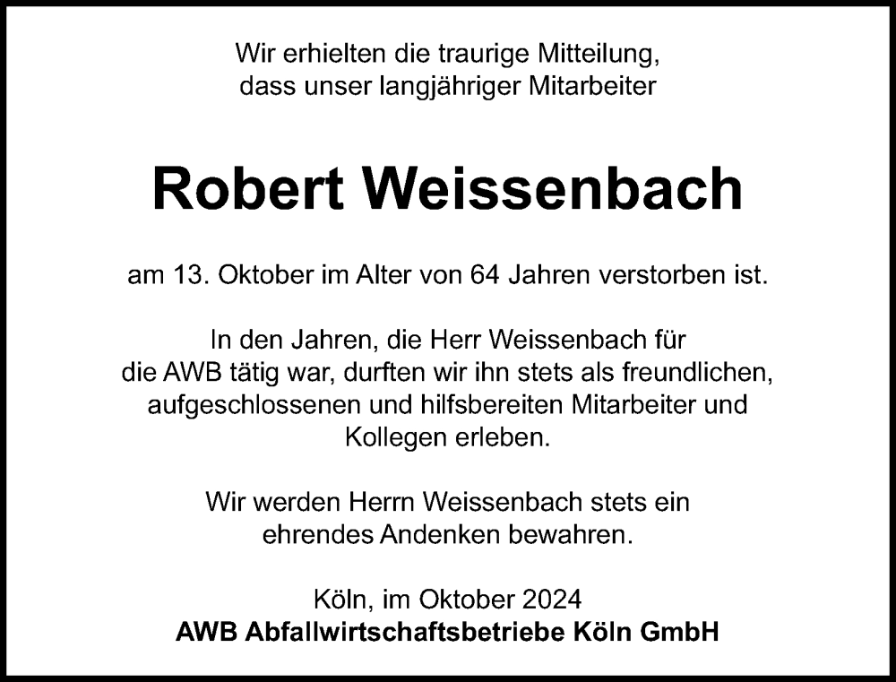  Traueranzeige für Robert Weissenbach vom 19.10.2024 aus Kölner Stadt-Anzeiger / Kölnische Rundschau / Express